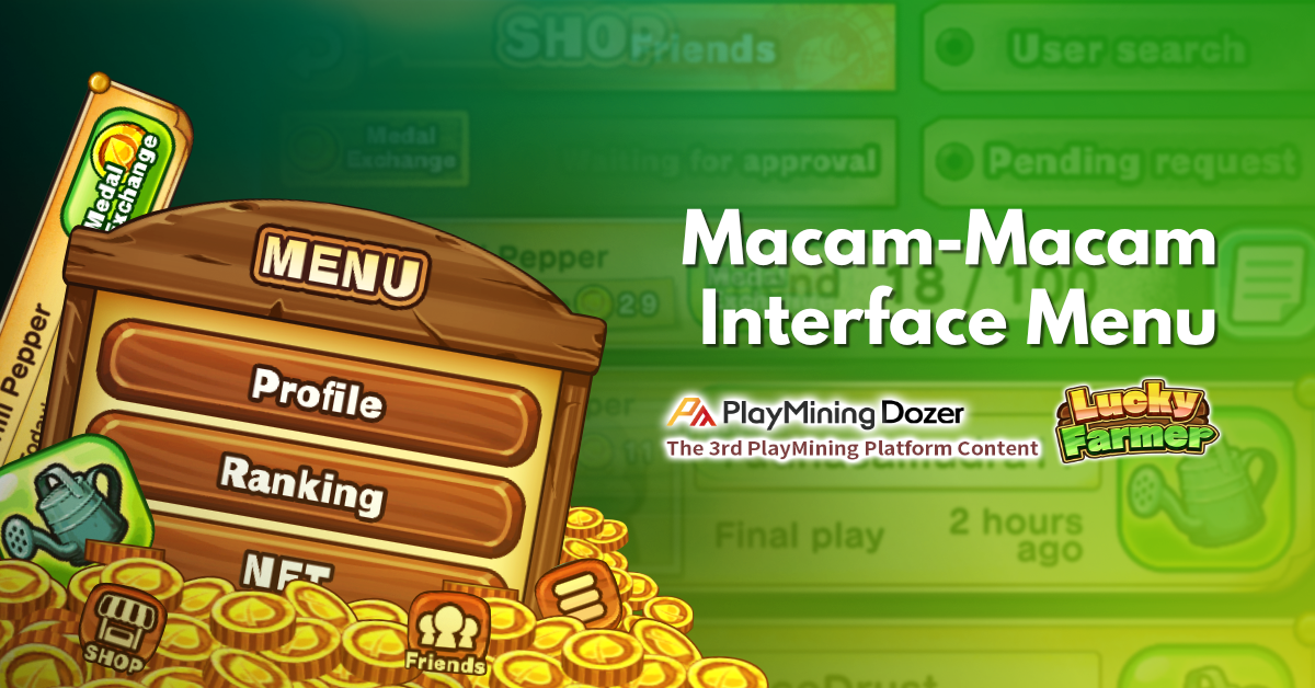 Interface Menu dalam permainan PlayMining Dozer “Lucky Farmer”