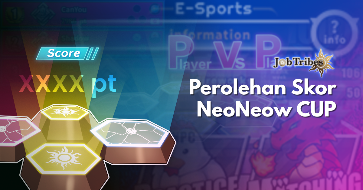 Perolehan Skor dalam PvP Arena Ranking Battle! -Neoneow Cup-