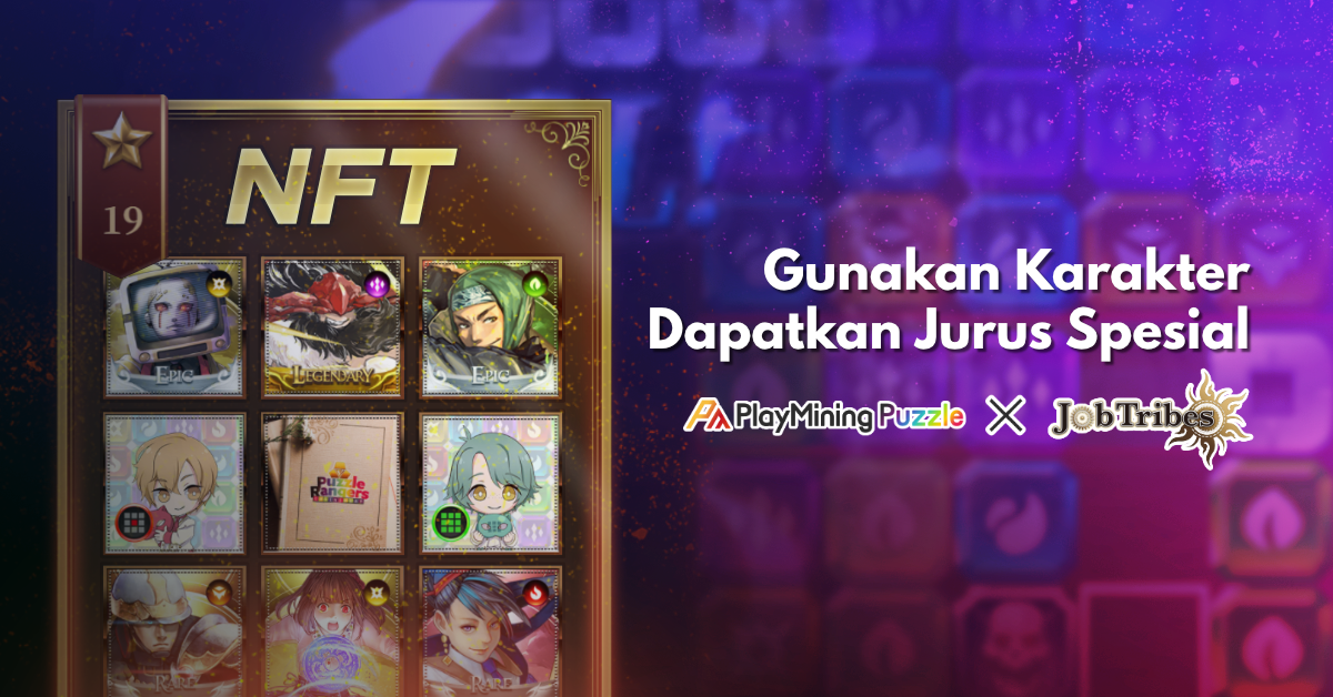 Gunakan Karakter JobTribes Dapatkan Jurus Spesial | PlayMining Puzzle