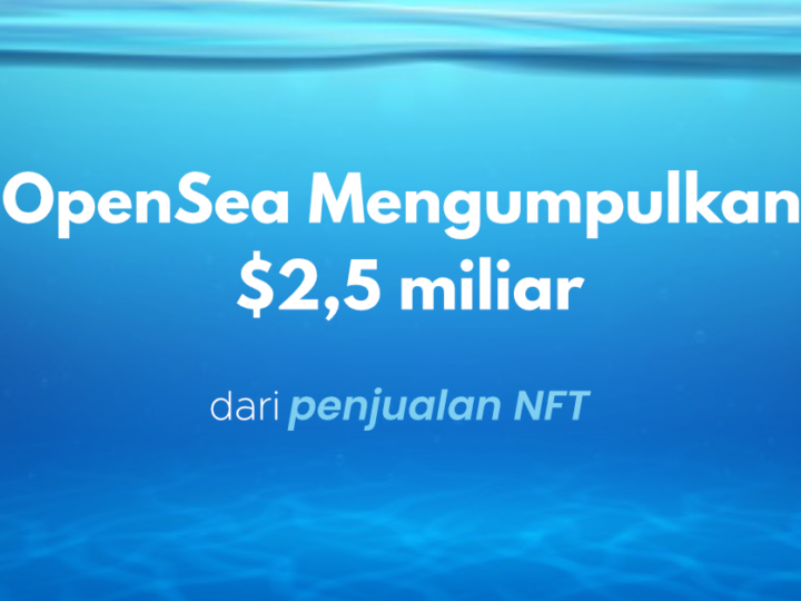 Penjualan NFT mencapai $2,5 miliar