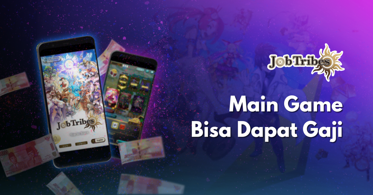 Main Game Bisa Dapet Gaji | JobTribes