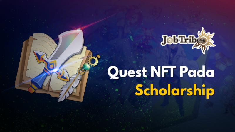 Quest NFT Pada Scholarship | JobsTribes