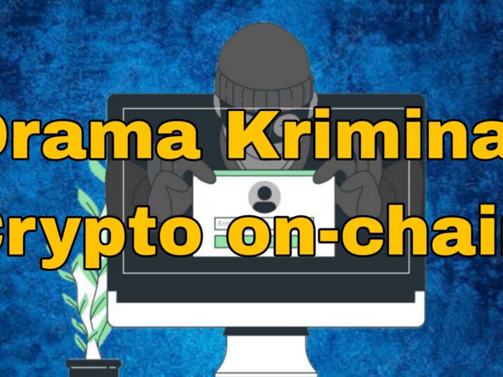 Drama kriminal Crypto on-chain