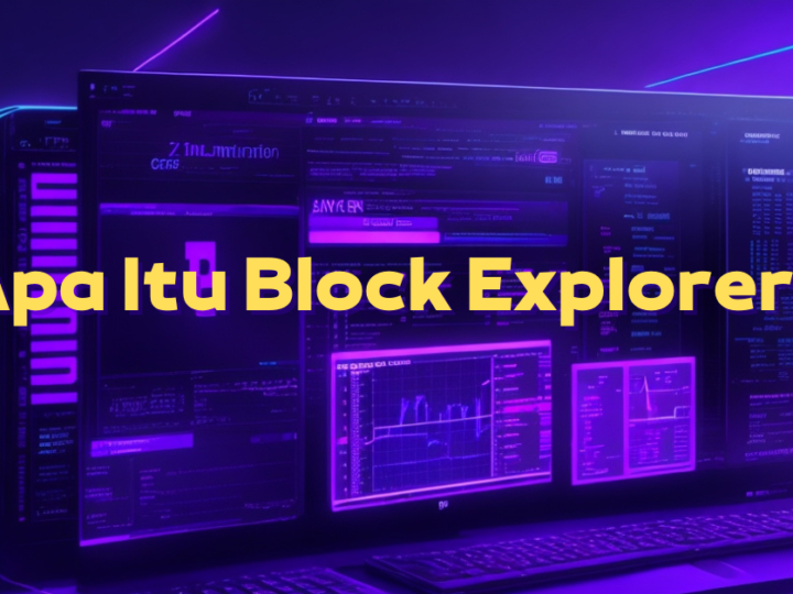 Apa Itu Block Explorer?