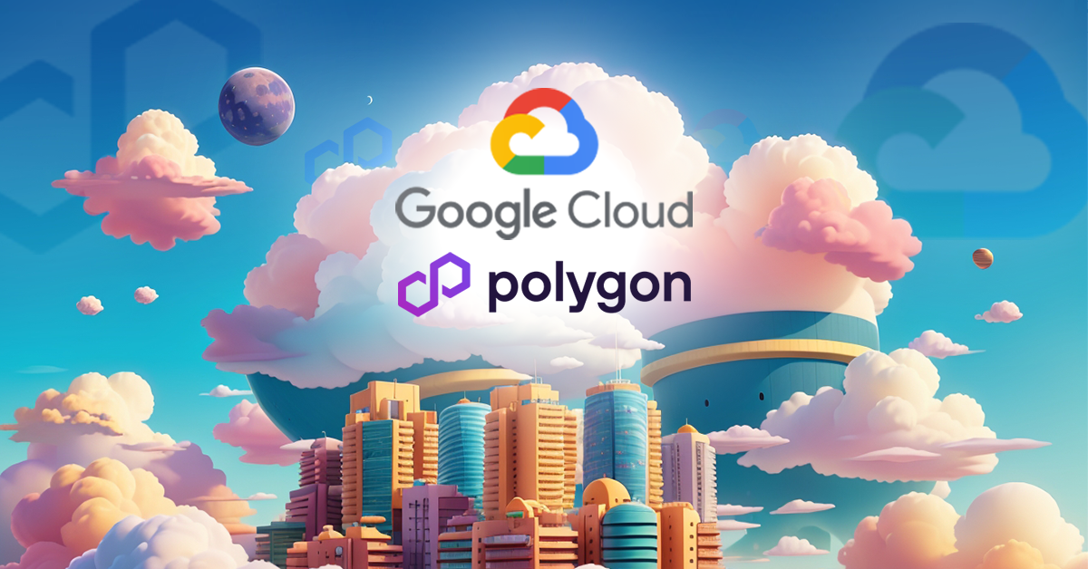 Google Cloud Kini Menjadi Validator di Jaringan Polygon!