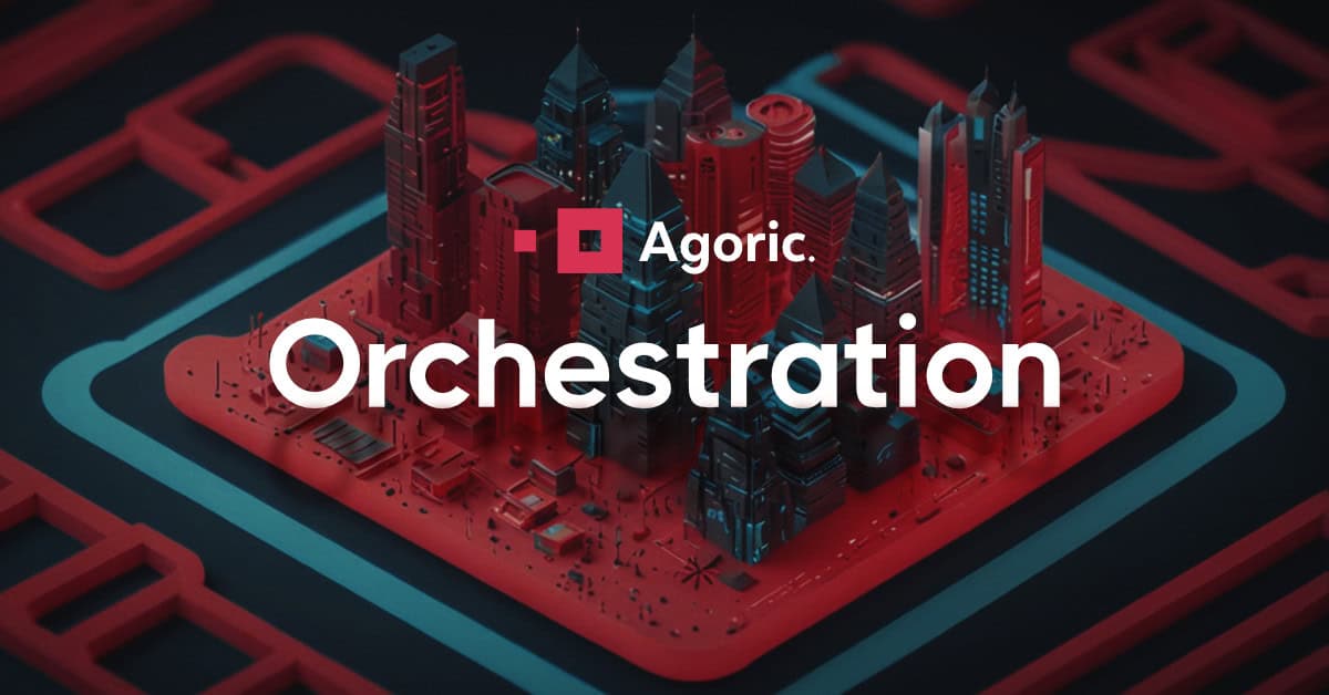 Agoric Orchestration Berambisi Ciptakan Web3 Terintegrasi